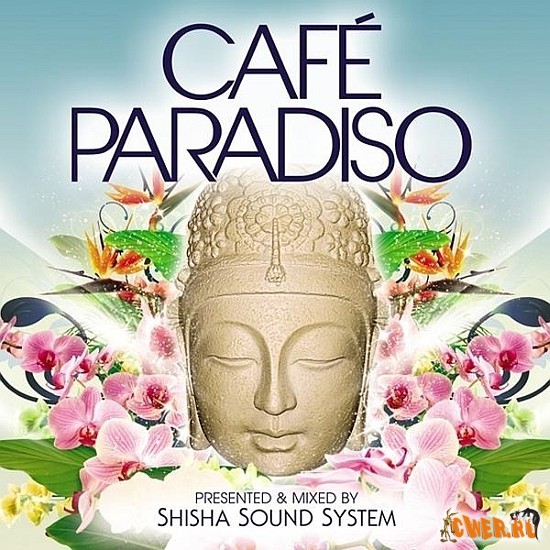 VA - Cafe Paradiso - Luxury Chilled Grooves - 2CD (2008)