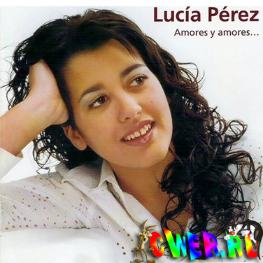 Lucía Pérez - Amores y amores 