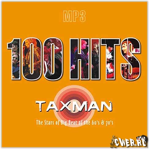 100 Hits: Taxman. The Stars of Big Beat of the 60s & 70s (2004)