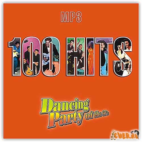 100 Hits: Dancing Party of the 60`s (2004)