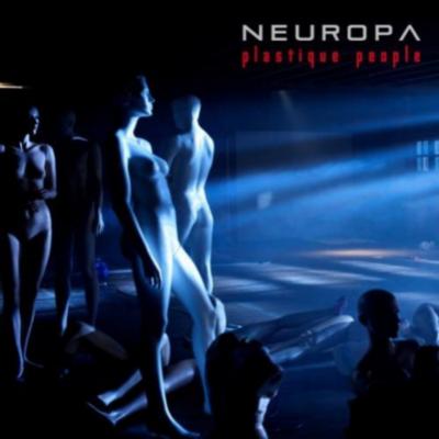 Neuropa. Plastique People 