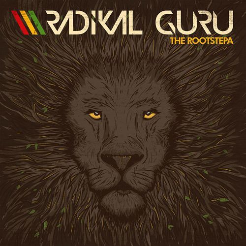 Radikal Guru. The Rootstepa 