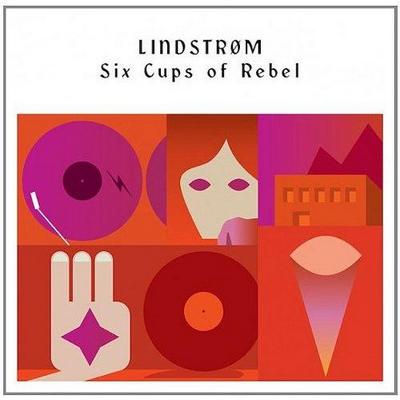 Lindstrom. Six Cups of Rebel