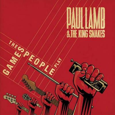 Paul Lamb & The King Snakes. The Games People Play