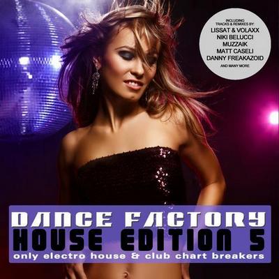 Dance Factory. House Edition 5 