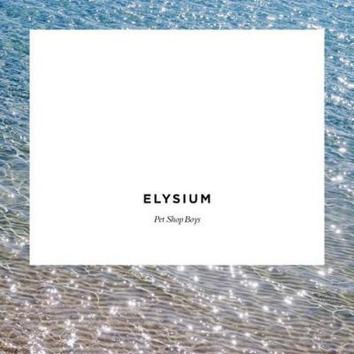 Pet Shop Boys. Elysium 