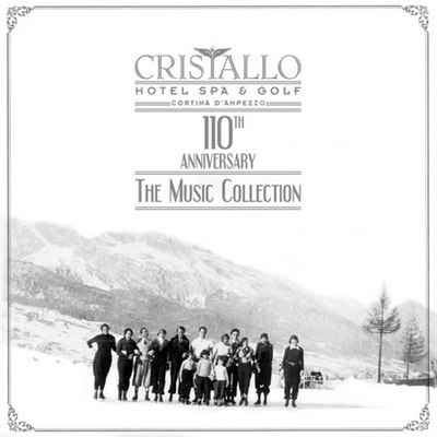 Smoma. Cristallo Hotel. 110th Anniversary. The Music Collection (2012)