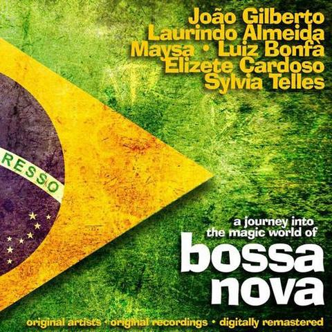 A Journey Into the Magic World of Bossa Nova (2012)