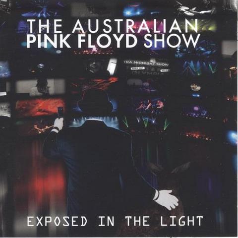 The Australian Pink Floyd Show. Exposed in the Light (2012)