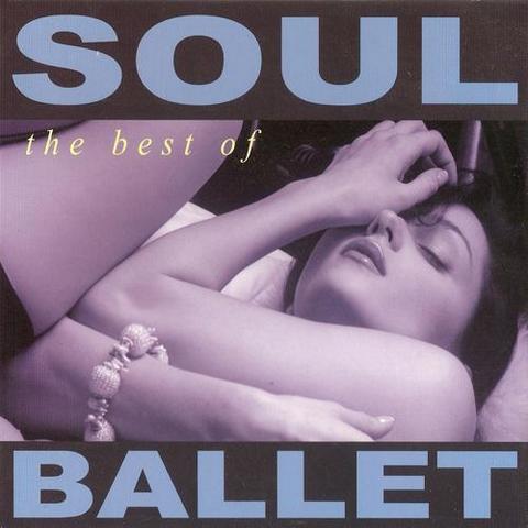 Soul Ballet. The Best Of Soul Ballet (2012)
