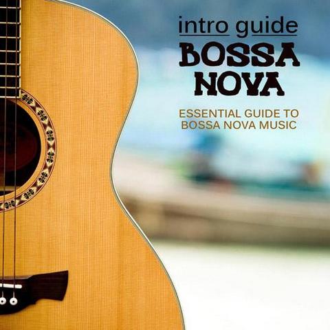 Intro Guide - Bossa Nova 