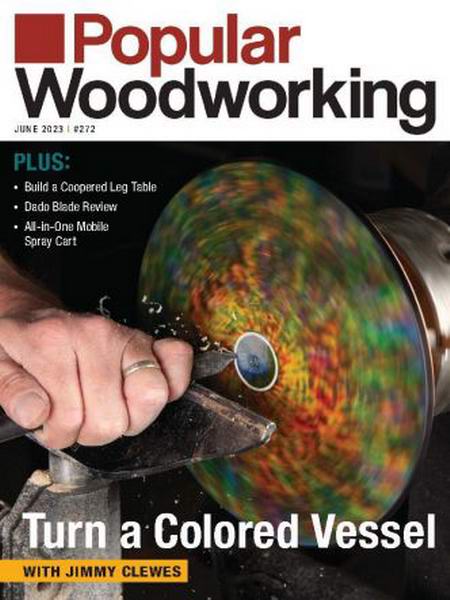 Popular Woodworking №272 June 2023