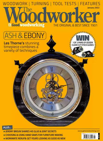 The Woodworker & Good Woodworking №1 January январь 2022
