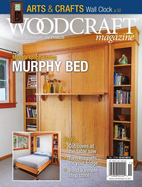 Woodcraft Magazine №103 October-November 2021 USA