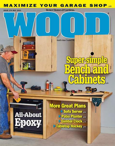 Wood Magazine №274 May 2021