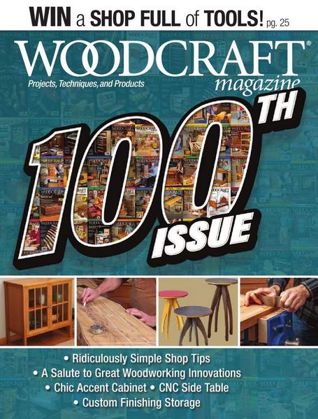 Woodcraft Magazine №100 April-May 2021 USA