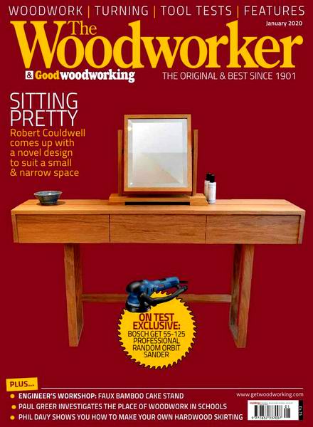 The Woodworker & Good Woodworking №1 January январь 2020