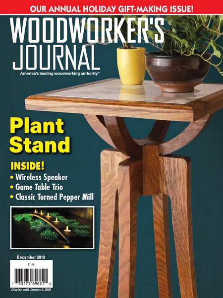 Woodworker's Journal №6 December декабрь 2019