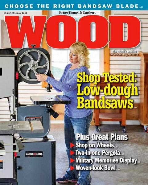Wood Magazine №253 May 2018