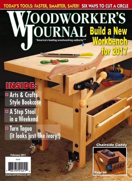 Woodworker's Journal №1 February 2017