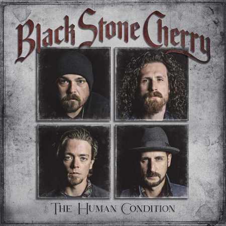 Black Stone Cherry - The Human Condition (2020)
