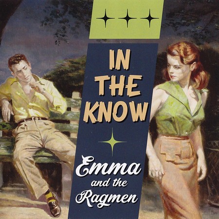 Emma & The Ragmen - In The Know (2017)