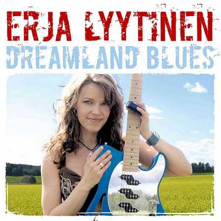 Erja Lyytinen - Dreamland Blues (2006)