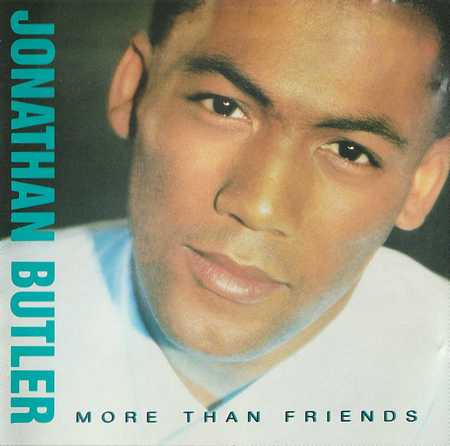 Jonathan Butler - More Than Friends (1988)