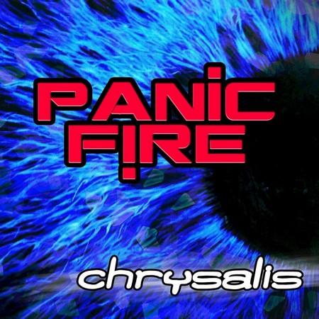 Panic Fire - Chrysalis (2018)