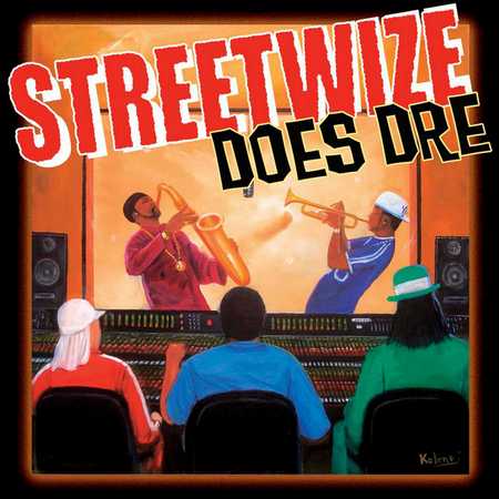 Streetwize - Does Dre (2006)