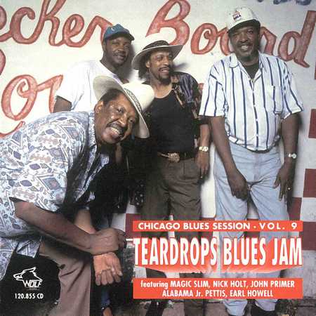 Various Artists - Chicago Blues Session Vol. 9 - Teardrops Blues Jam (1998)