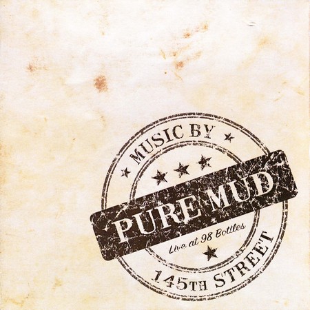 145th Street - Pure Mud (2014) (Lossless)