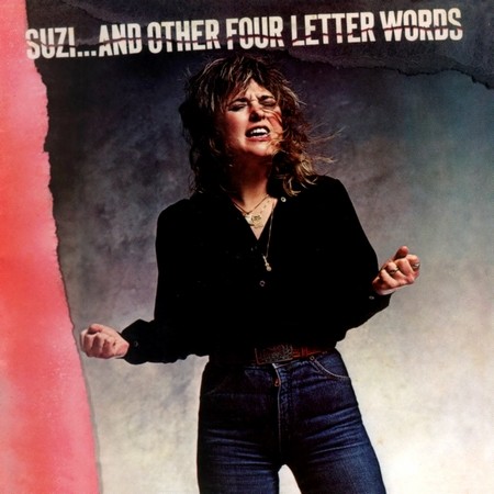 Suzi Quatro - Suzi.... And Other Four Letter Words (1979)