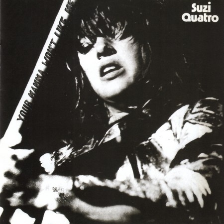 Suzi Quatro - Your Mamma Won't Like Me (1975)