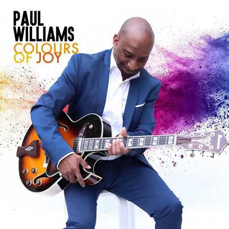 Paul Williams - Colours Of Joy (2020)