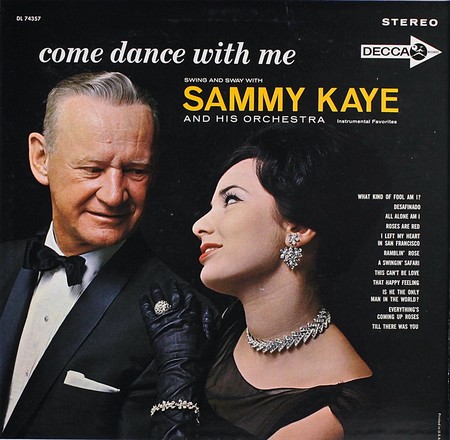 Sammy Kaye And His Orchestra - Come Dance With Me (1962)