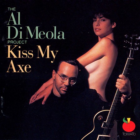 The Al Di Meola Project - Kiss My Axe (1991)