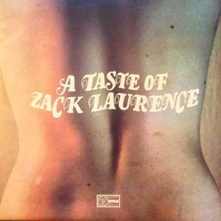Zack Laurence Orchestra - A Taste Of Zack Laurence (1969)