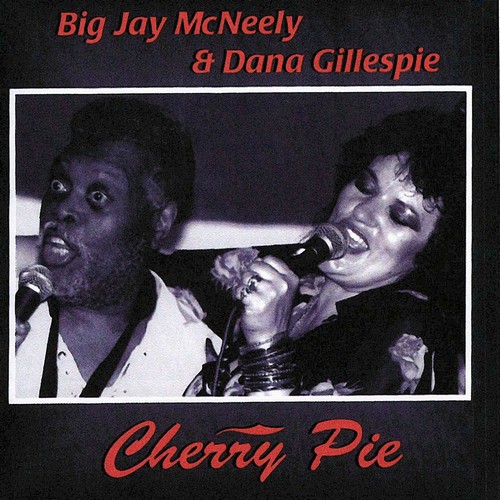 Big Jay Mcneely And Dana Gillespie - Cherry Pie (1997) (Lossless)