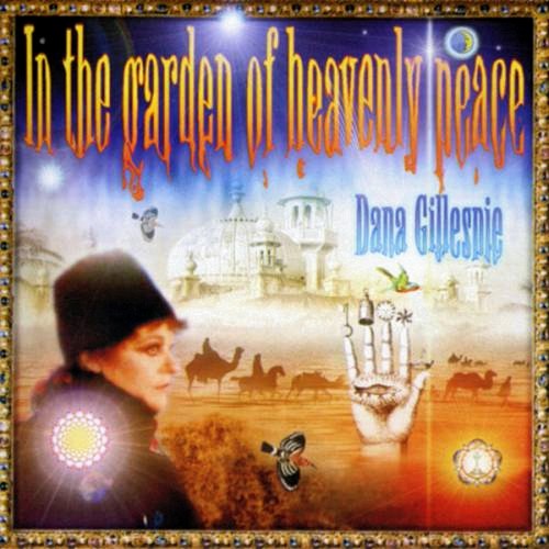 Dana Gillespie - In The Garden Of Heavenly Peac (2001)