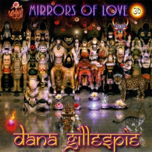 Dana Gillespie - Mirrors Of Love (2002)