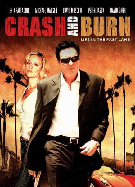 Крутой вираж / Crash and Burn (2008/DVDRip)