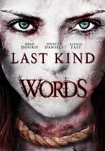 Последние добрые слова / Last Kind Words (2012/WEB-DLRip