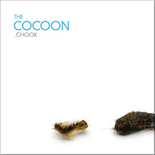 Chook - The Cocoon (2010)