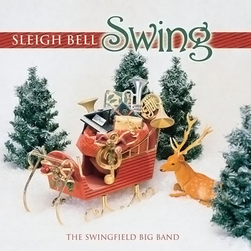Steve Wingfield. Sleigh Bell Swing (2013)