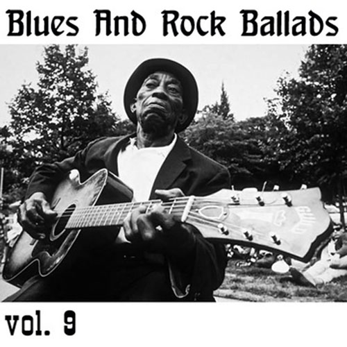 Blues And Rock Ballads vol. 9 (2013)