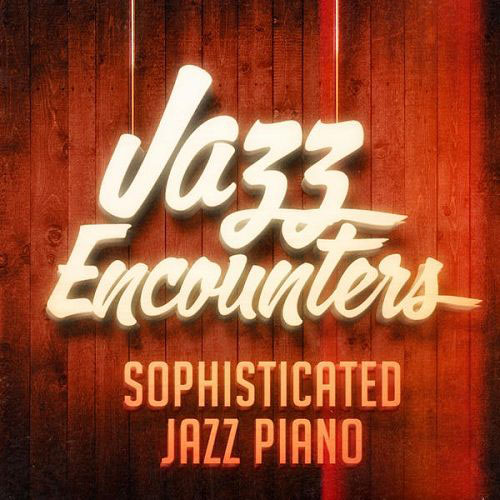 Sophisticated Solo Jazz Piano (2014)