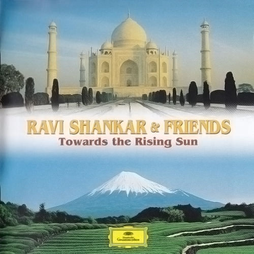 Ravi Shankar and Friends. Towards the Rising Sun (1978)