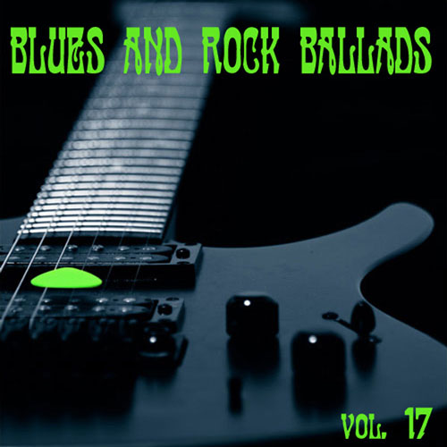 Blues And Rock Ballads vol. 17 (2014)