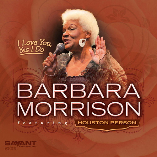 Barbara Morrison. I Love You, Yes I Do (2014)
